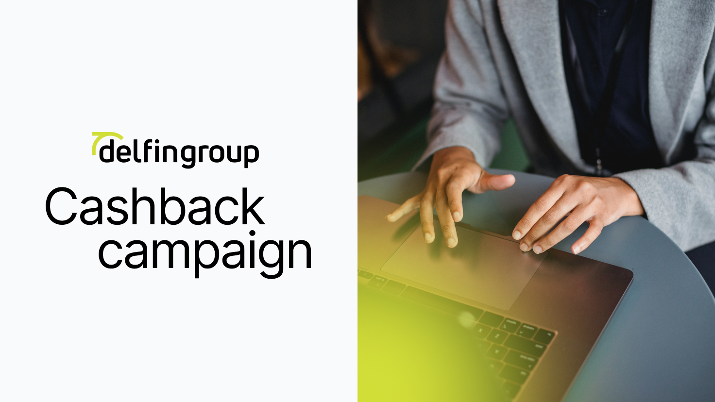DelfinGroup extends its campaign offering up to 3% cashback!