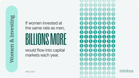 Women and investing: Why would should invest more.